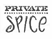 SPICE PRIVAT SPICE PRIVAT